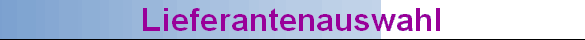 Lieferantenauswahl
